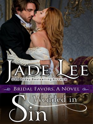 cover image of Wedded in Sin (A Bridal Favors Novel)